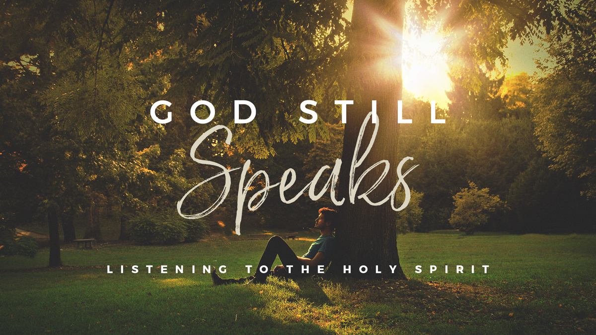 God Still Speaks