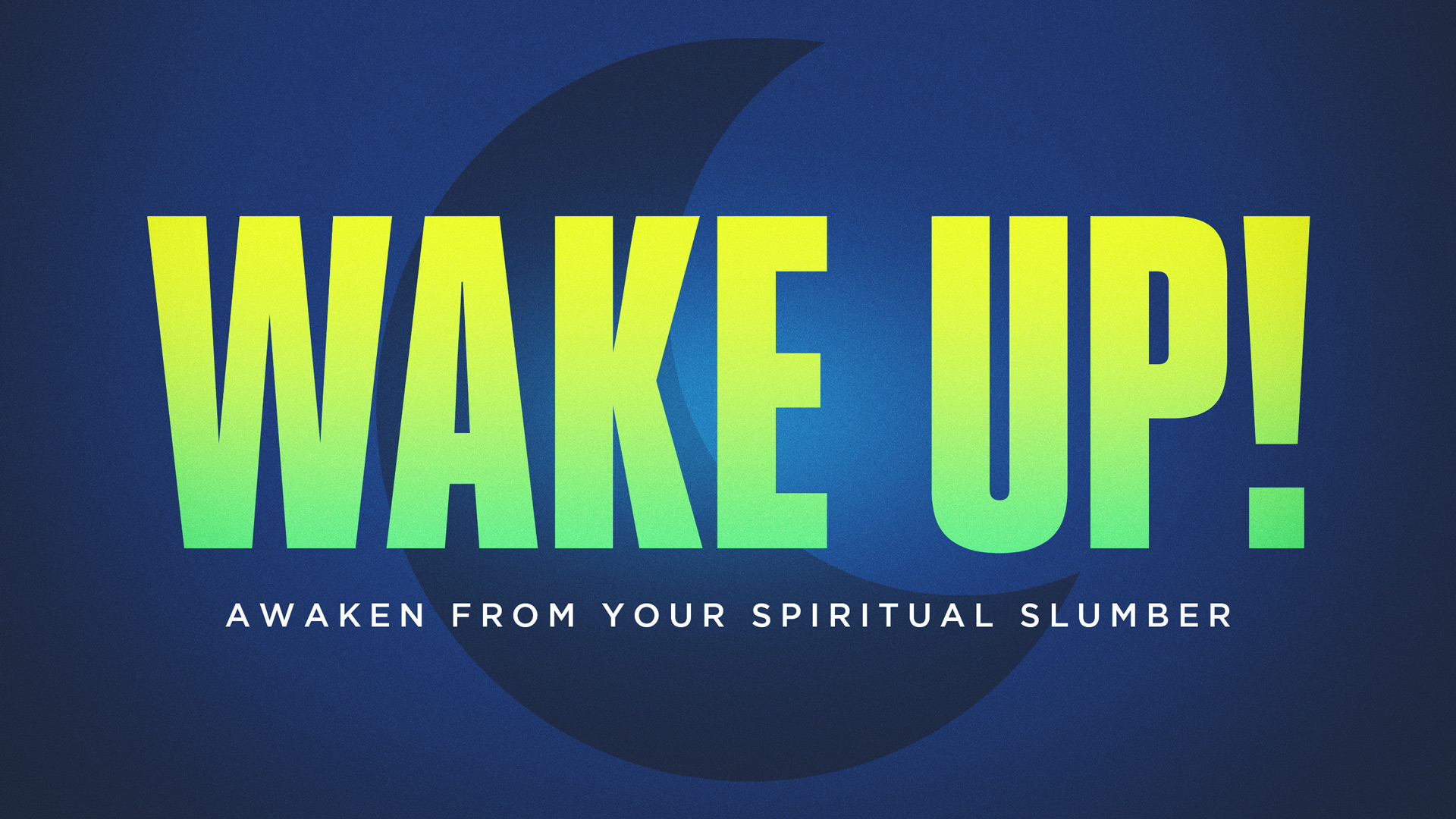 Wake Up!